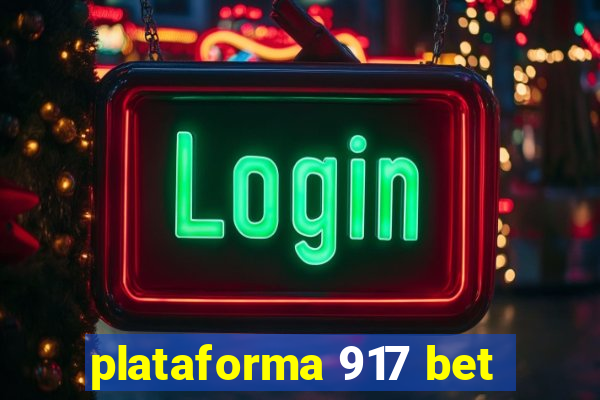 plataforma 917 bet